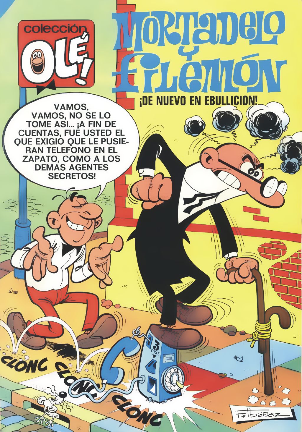 MORTADELO Y FILEMON Coleccion Ole ¡ Llego El Euro ! Tapa Blanda