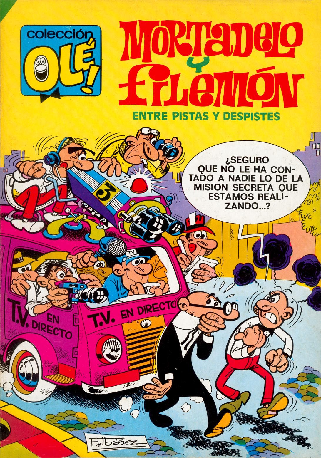 MORTADELO Y FILEMON Coleccion Ole ¡ Llego El Euro ! Tapa Blanda